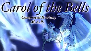 Carol of the Bells - Wings of Fire COMPLETE Great Ice Dragon Holiday MAP