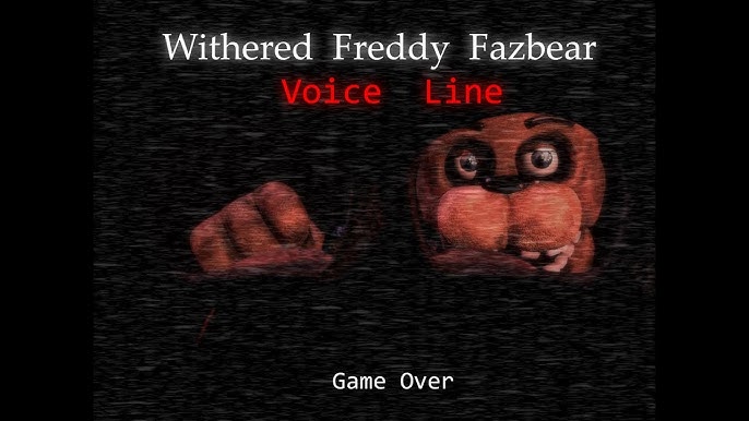 FNAF SFM] Withered Freddy Voice by HarveyB 