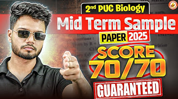 2nd PUC | Biology Midterm Exam 2025 | Sample Paper 2025 | Score 70/70 Guaranteed | Basavaraj Sir 🧬📚