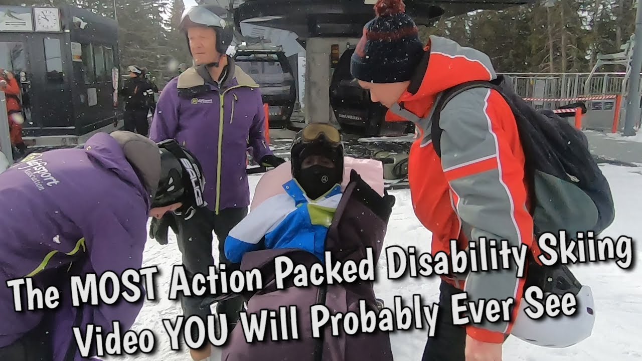 The MOST ACTION PACKED Disability Skiing Video That YOU Will Probably EVER See The MOST ACTION PACKED Disability Skiing Video That YOU Will Probably EVER See