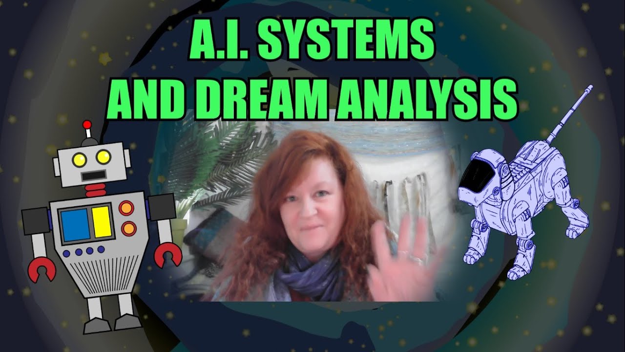 A.I. Systems and Dream Analysis