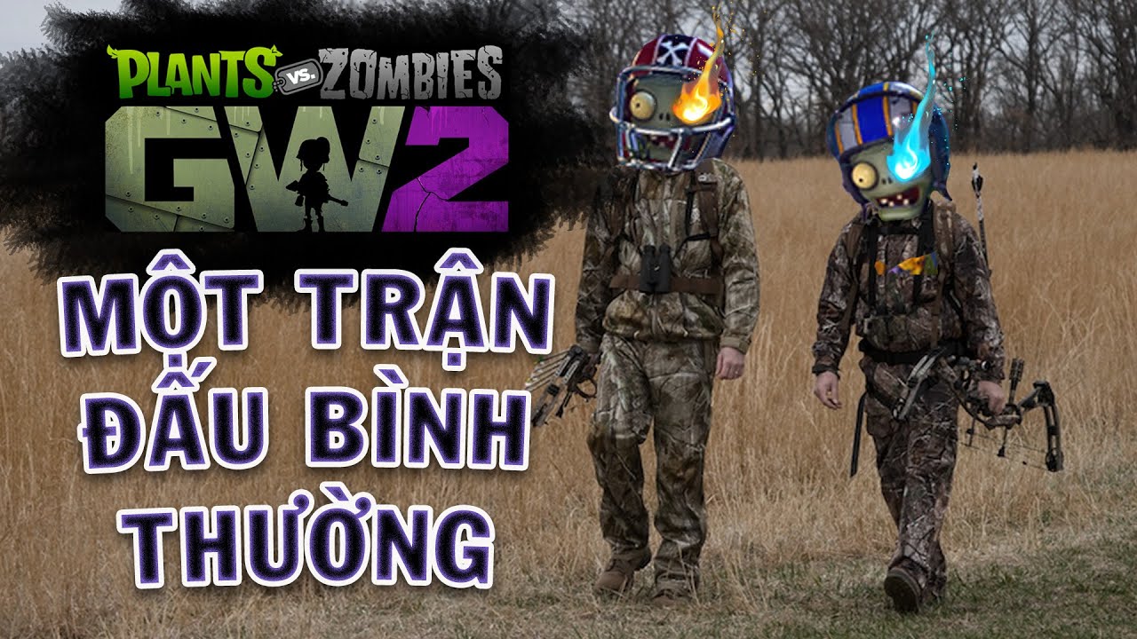 Một Trận Đấu Bình Thường | Plants VS Zombies Garden Warfare 2 - YouTube