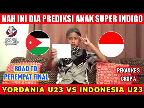 STY TATAP 8 BESAR❗YORDANIA U23 VS INDONESIA U23 AFC ASIAN CUP U23 2024 -PREDIKSI SUPER INDIGO