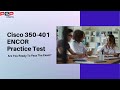 Cisco ENCOR 350-401 Practice Test - A Roadmap To Success