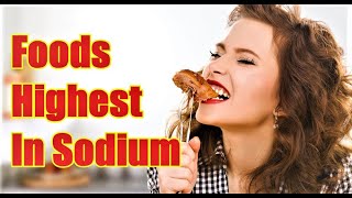 Top 10 Foods High In Sodium