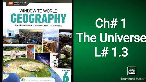 Window to World Geography Class 6 Ch# 1, L# 1.3 How life possible on Earth 🌎 with an Activity