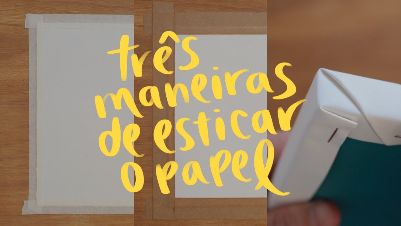 como esticar papel de aquarela