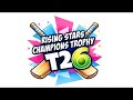 Rising Stars Champions Trophy 2026 🏆 Day 1 womens