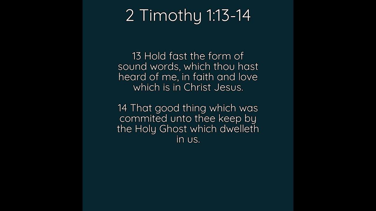 2 Timothy 1:13-14 Song (KJV Bible Memorization)