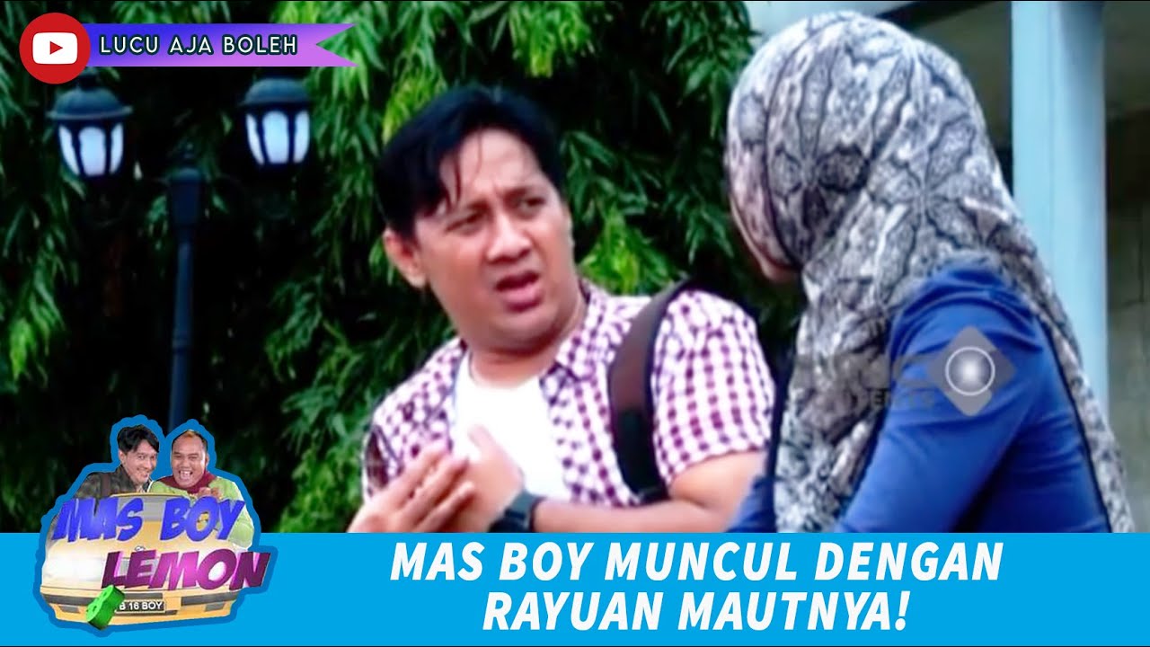 ANDRE LAGI DEKETIN UKHTI! PAKE GOMBALAN DAN RAYUAN MAUT! - MAS BOY DAN LEMON