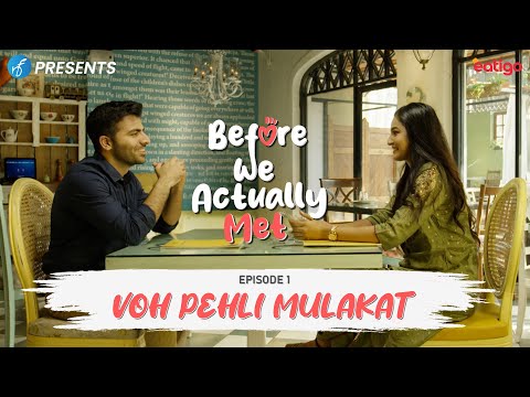 Before We Actually Met EP 1 Voh Pehli Mulakat | Ft Kinjal Dhamecha Nikhil Verma | Novela Originals