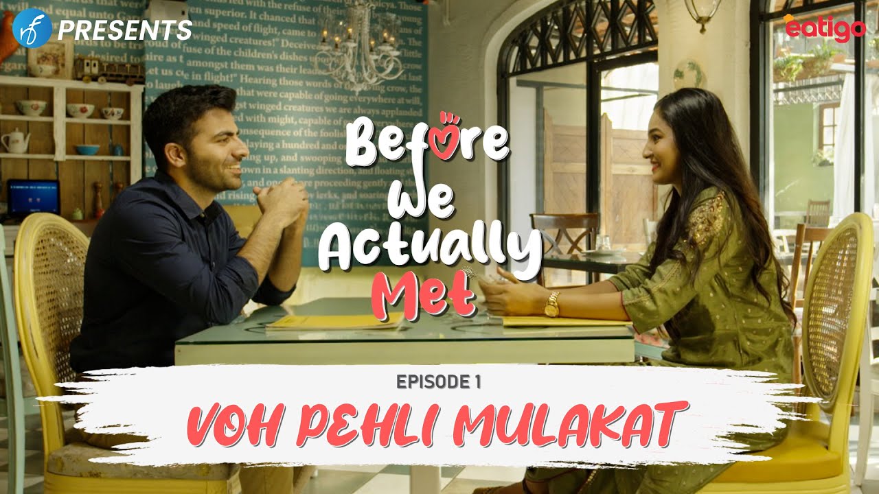 Before We Actually Met EP 1 Voh Pehli Mulakat | Ft. Kinjal Dhamecha, Nikhil Verma | Novela Originals