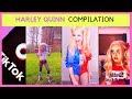 Harley Quinn Tik Tok Compilation