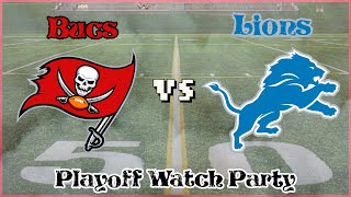 Bucs vs Lions Playoffs Watch Party and Play by Play