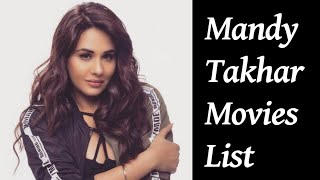 Mandy Takhar Movies List