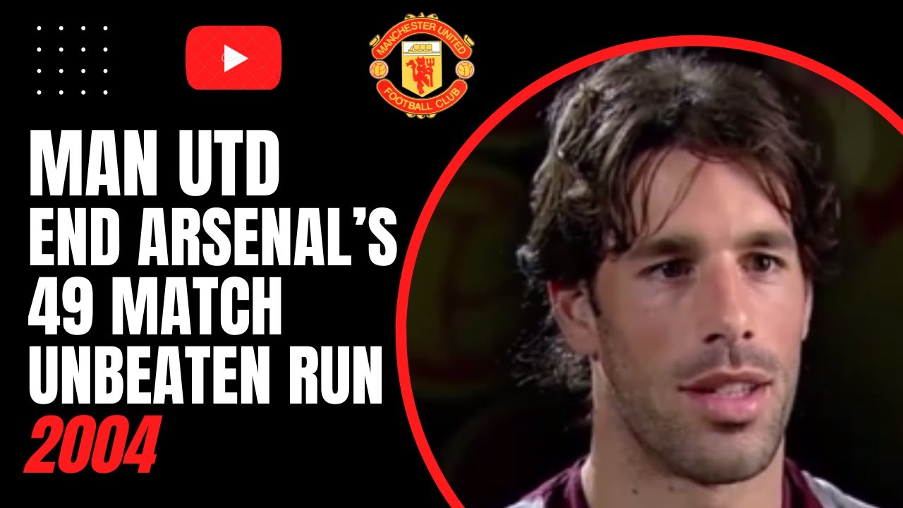 Man Utd End Arsenal s 49 Match Unbeaten Run 2004 YouTube man-utd-end-arsenal-s-49-match-unbeaten-run-2004-youtube