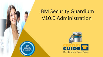 C2150-606 IBM Security Guardium V10.0 Administration - CertifyGuide Exam Video Training