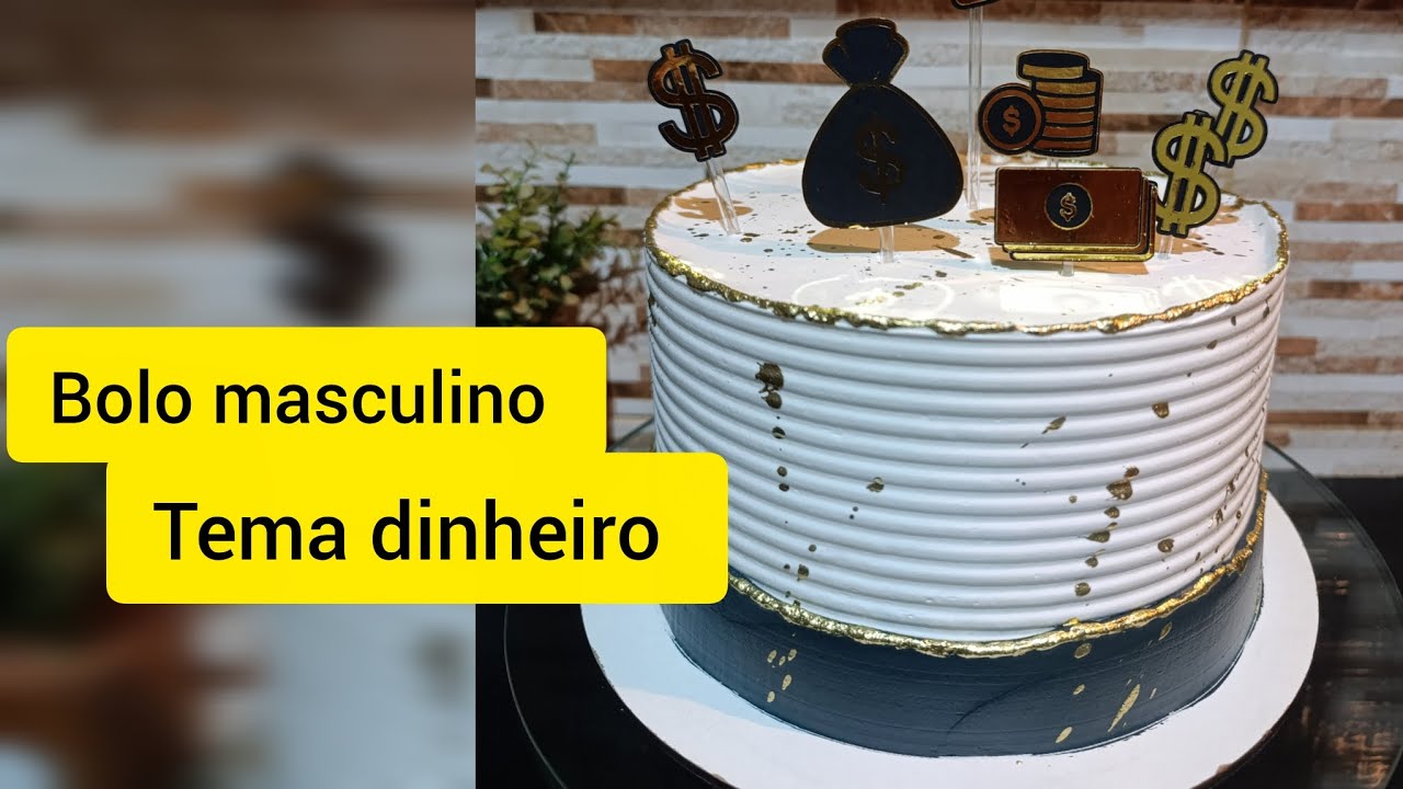 BOLO MASCULINO TEMA DINHEIRO 
