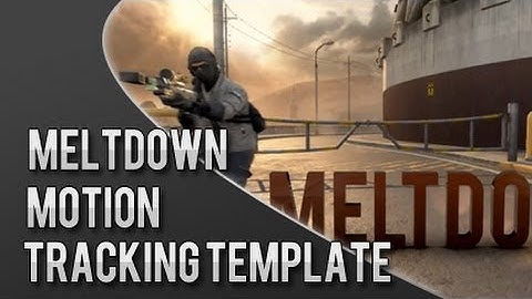 3D Motion Tracking Template Meltdown | Black Ops 2 | By Mighty