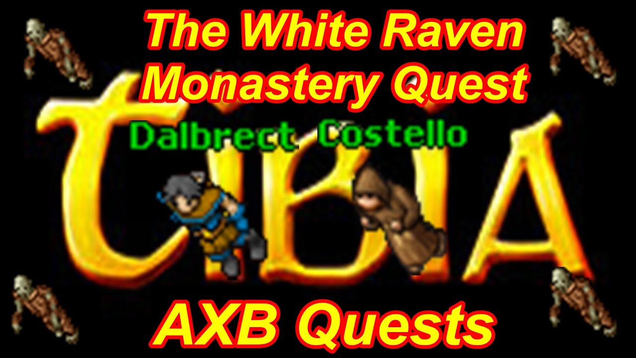 The White Raven Monastery Quest
