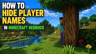 How to Hide Player Names in Minecraft Bedrock