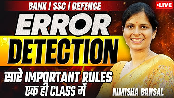 ⚠️ Error Detection | All English Rules + Tricks Explained |🔥 Perfection Class Live | Nimisha Bansal