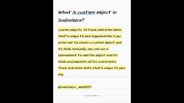 what is custom object in Salesforce? #salestraining #realtime #shots #triggers #trnding