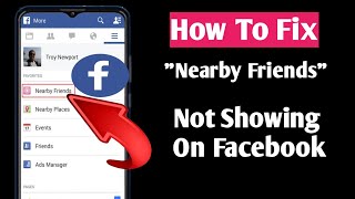 How To Fix Facebook Nearby Friends Option Not Showing (2022) | Facebook Nearby Friends Not Working screenshot 5