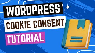 How to Add a Cookie Consent Banner to WordPress