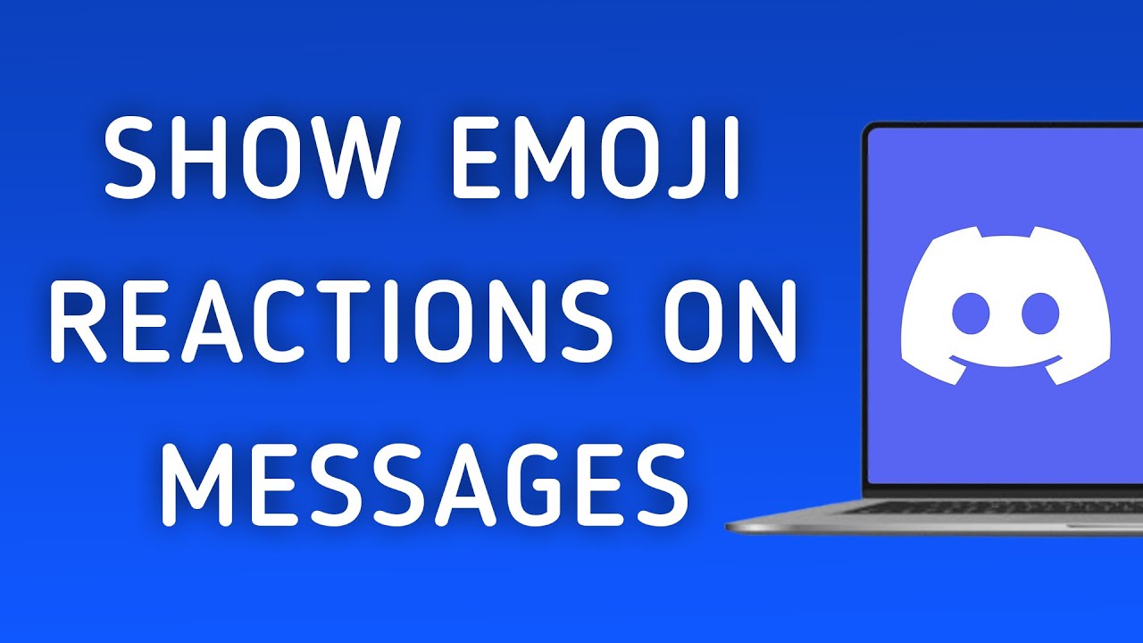 How To Show Emoji Reactions On Messages On Discord App On PC (New Update)