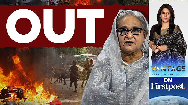 শেখ হাসিনা ভারতে পালিয়ে, যুক্তরাজ্যে আশ্রয় চাইলেন | বাংলাদেশের প্রতিবাদ | পালকি শর্মার সাথে ভ্যানটেজ