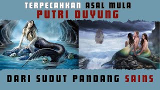 Teori Putri Duyung dari Sudut Pandang Sains
