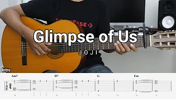 Glimpse of Us – JOJI - Fingerstyle Guitar Tutorial + TAB & Lyrics
