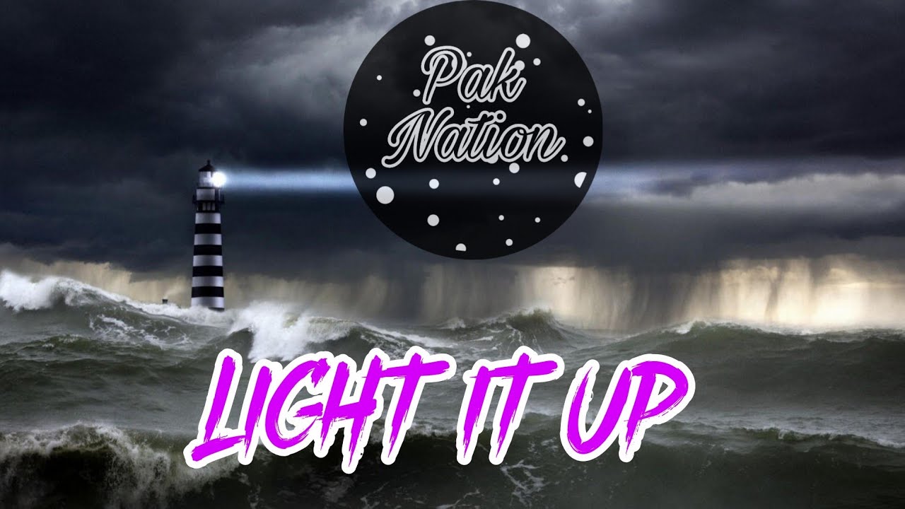 Paknation _-_  LIGHT IT UP   BY (NEFFEX)