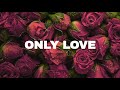 FREE Sad Type Beat - &quot;Only Love&quot; | Emotional Rap Piano Instrumental