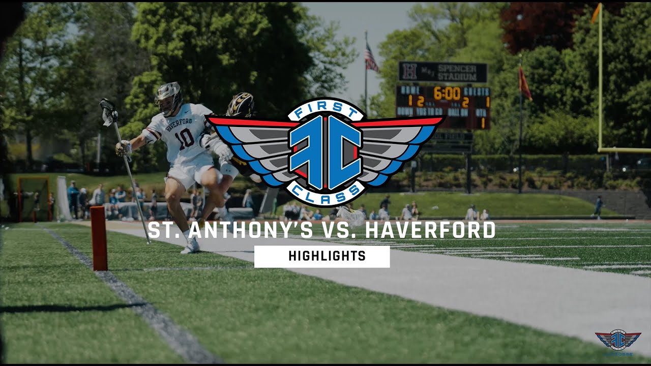 Highlights Haverford vs. St Anthony's In a Top 5 Matchup! 2023 Lacrosse YouTube