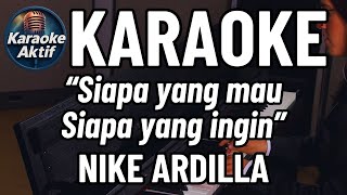 Download Lagu UNTUK APA LAGI - NIKE ARDILLA - KARAOKE - POP NOSTALGIA MP3