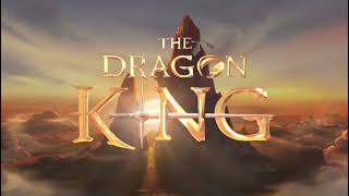 The Dragon King Official Teaser Trailer Featuring King Ezran & King Zym