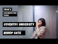 TWIGZ'S ACCOMADATION REVIEW TOURS: COVENTRY UNIVERSITY| BISHOP GATE