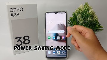 Oppo A38  |  Power Saving Mode