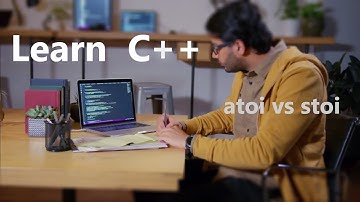 Learn C++ | atoi vs stoi - part 1