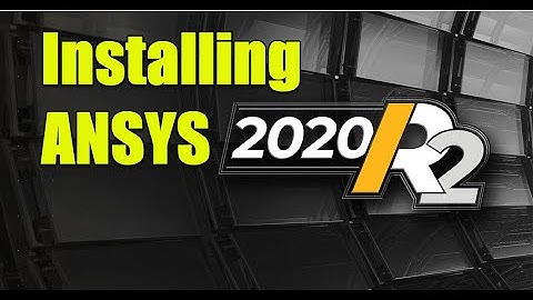 ✅ Installing #ANSYS 2020 R2 (Student version)