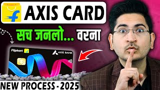 Flipkart Axis Bank Credit Card Kaise Banaye, How to apply flipkart axis bank credit card 2025