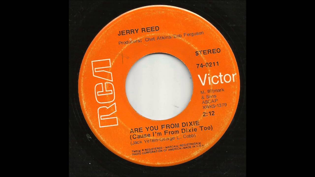 Jerry Reed - Are You From Dixie (Cause I'm From Dixie Too) - YouTube