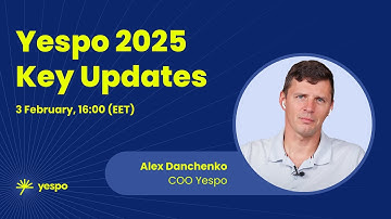 Key Yespo updates of 2025
