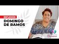 Domingo de Ramos - Adriana Corona Gil