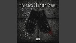 Fostex Rotterdam