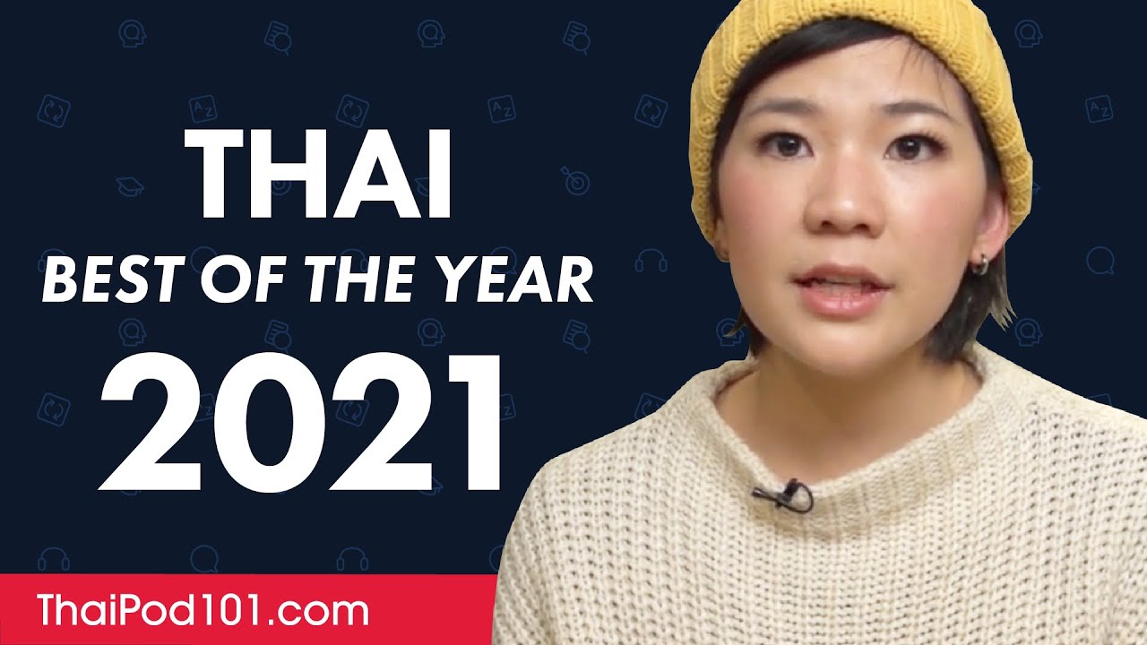 Learn Thai in 1 Hour - The Best of 2021