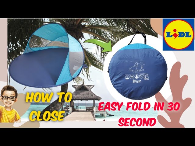 Crivit pop up tent, pop-up beach shelter lidl how to close or fold in 30  second - YouTube