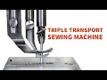 Triple Transport Sewing Machine To Do Upholstery - Automotive